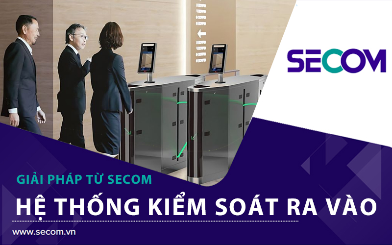 Hệ Thống Kiểm Soát Cửa Ra Vào – Giải Pháp An Ninh Toàn Diện