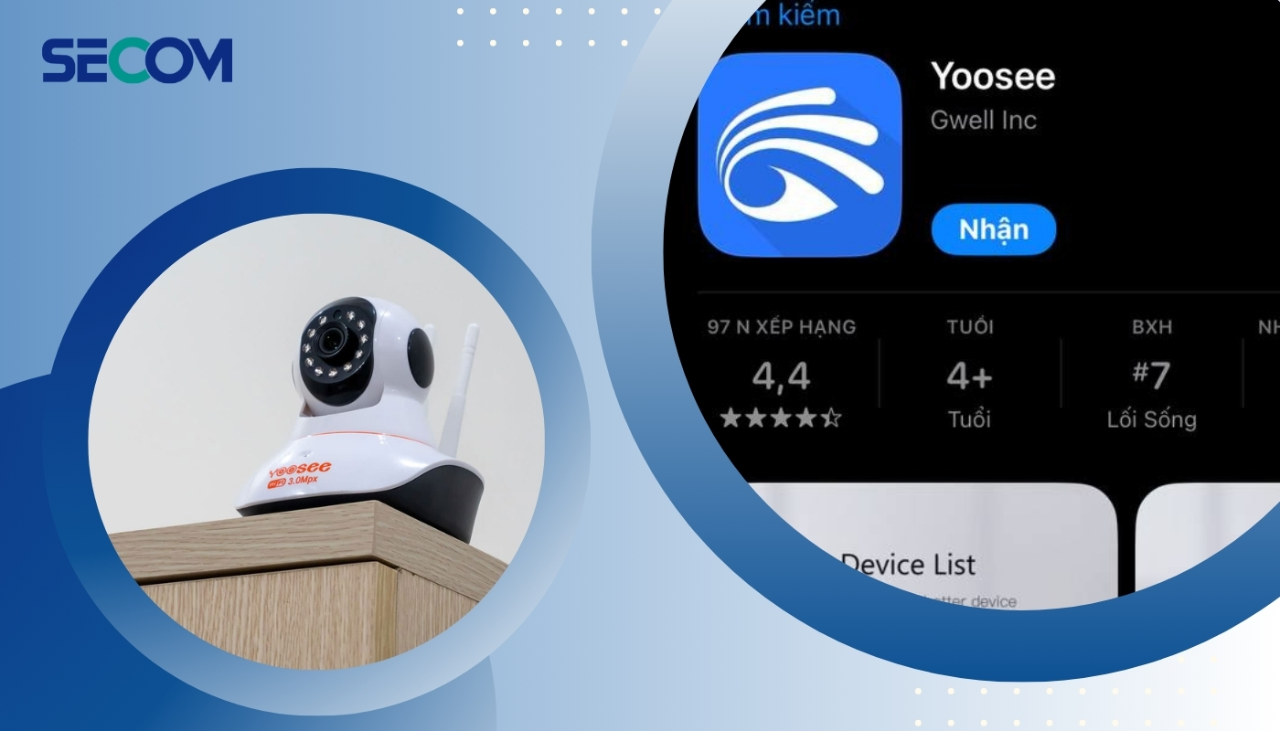 Cách kết nối camera yoose vào điện thoại đơn giản